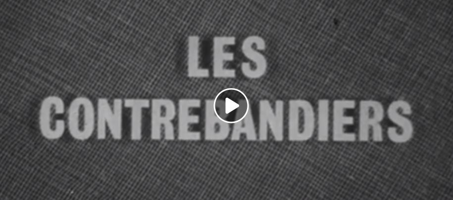 Video lescontrebandiers